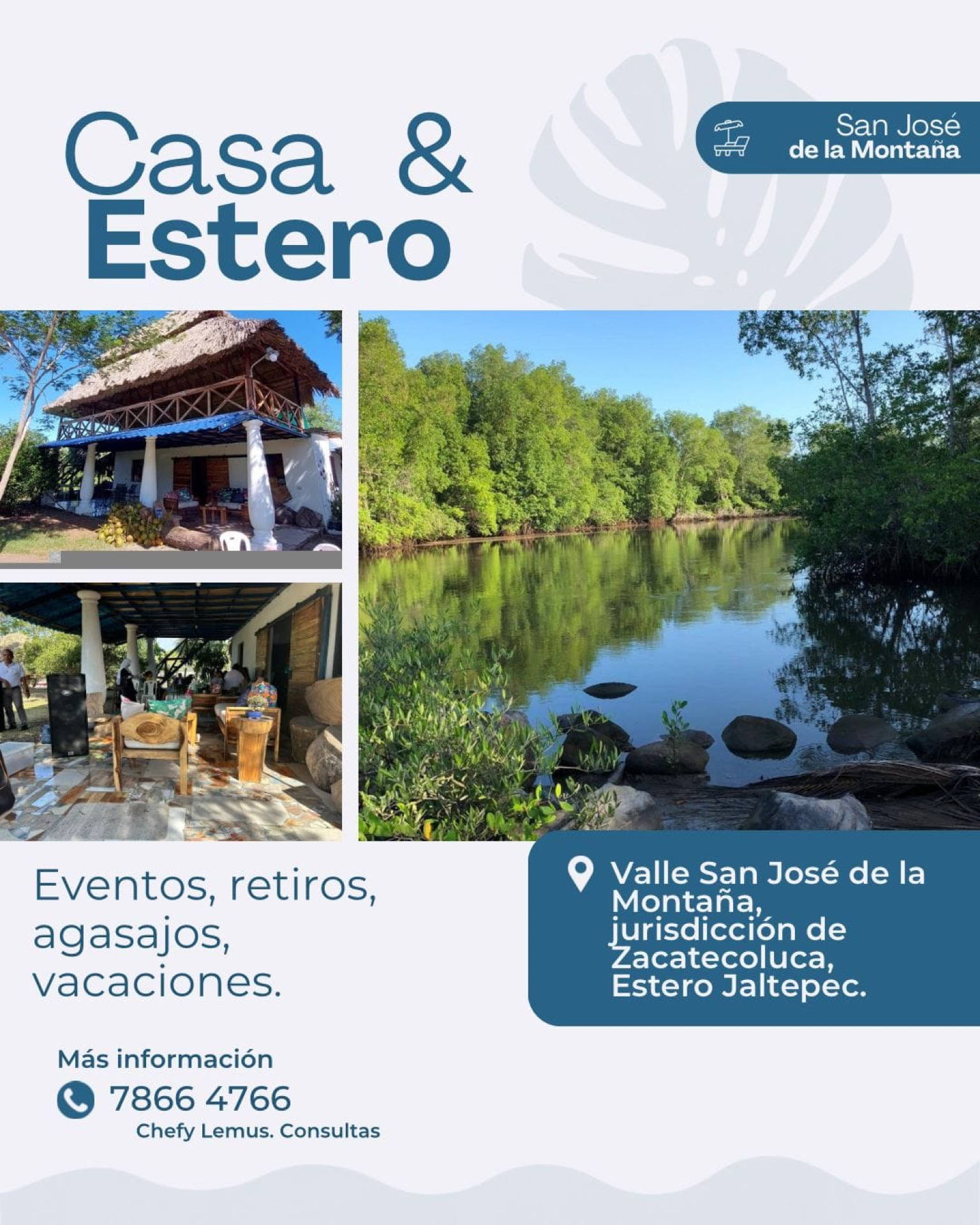 Casa y Estero San José de la Montaña
