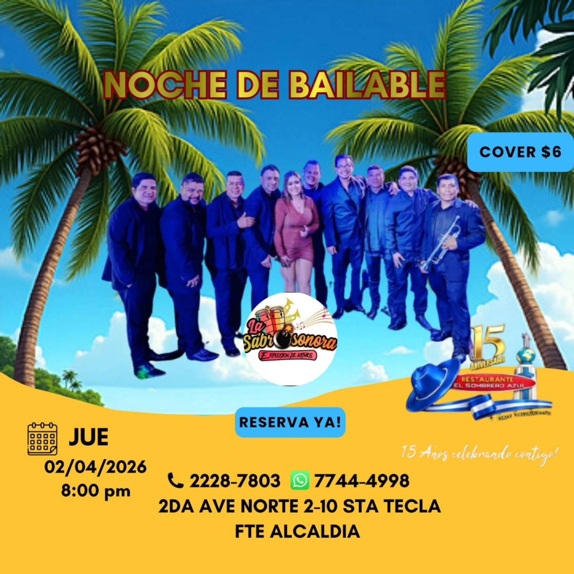 Semana Santa Bailable en Sombrero Azul !!